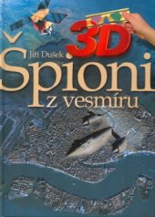 kniha Špioni z vesmíru, CPress 2004