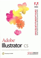 kniha Adobe Illustrator CS oficiální výukový kurz, Softpress 2004