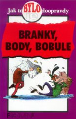 kniha Branky, body, bobule, Fragment 2001