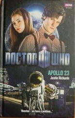 kniha Doctor Who Apollo 23, BBC Books 2010