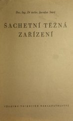 kniha Šachetní těžná zařízení, Vědecko-technické nakladatelství 1950