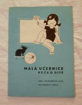 kniha Malá učebnice péče o dítě, Oddělení zdravotní výchovy 1970