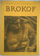 kniha Ferdinand Maxmilián Brokof [Obr. monografie], Nakl. čs. výtvarných umělců 1957