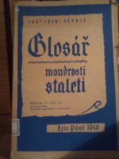 kniha Glosář moudrosti staletí. Kniha třetí, - Moudrost česká., Fr. Váhala 1940