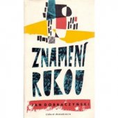 kniha Znamení rukou, Lidová demokracie 1963