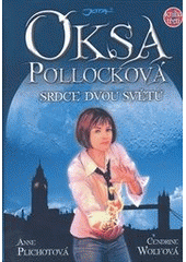 kniha Oksa Pollocková. Srdce dvou světů , Jota 2012