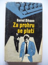 kniha Za prohru se platí, Lidové nakladatelství 1974