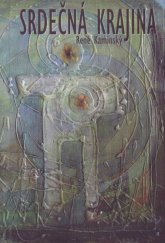 kniha Srdečná krajina	, Vydavateľstvo SSS 2025