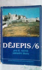 kniha Dějepis pro 6. ročník základní školy, Státní pedagogické nakladatelství 1990