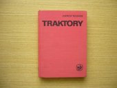 kniha Traktory Prozatímní učební text pro zeměd. odb. učiliště oboru opravář zeměd. strojů, SZN 1971