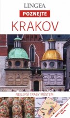 kniha Poznejte Krakov - Nejlepší trasy městem, Lingea 2016