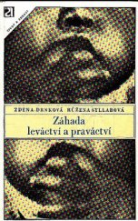 kniha Záhada leváctví a praváctví, Avicenum 1983