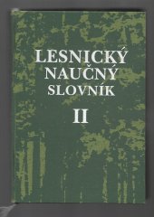 kniha Lesnický naučný slovník. Díl II, - P-Ž, Agrospoj 1995
