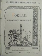 kniha Poklad historický obraz z minulého století, J. Otto 1896