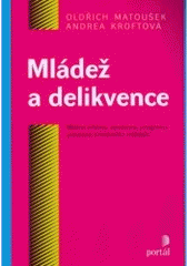 kniha Mládež a delikvence, Portál 2003