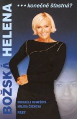 kniha Božská Helena -konečně šťastná?, Fany 2003