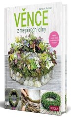 kniha Věnce Z mé přírodní dílny, Profi Press 2022