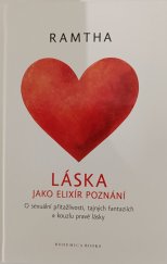 kniha Láska jako elixír poznání , Bohemica Books 2025