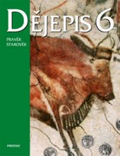 kniha Dějepis 6 Pravěk Starověk, Prodos 2016