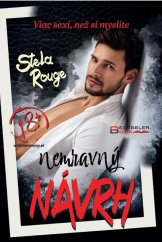 kniha Nemravný návrh Viac sexi, než si myslíte, BESTSELER 2021