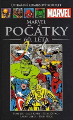 kniha Marvel: Počátky 60. léta, Hachette 2015