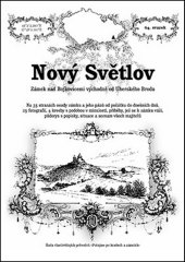kniha Nový Světlov Zámek nad Bojkovicemi východně od Uherského Brodu, Putujme 2014