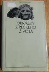 kniha Obrázky z řeckého života, Svoboda 1983