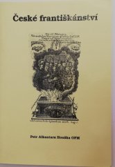 kniha České františkánství, Petr Alkantara Houška 1996