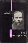 kniha Hráč Dostojevskij, SNKLHU  1961