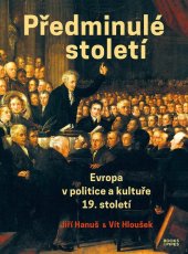 kniha Předminulé století Evropa v politice a kultuře 19. století, BOOKS&PIPES 2019