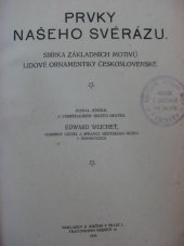 kniha Prvky našeho svérázu sbírka základních motivů lidové ornamentiky československé, B. Kočí 1919