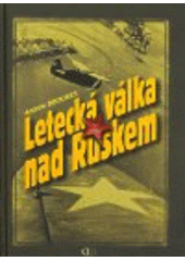 kniha Letecká válka nad Ruskem, Deus 2008