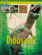 kniha Atlas pro mládež Zvířata - Dinosauři, Atlas 2005