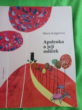 kniha Apolenka a její oslíček Pro nejmenší, SNDK 1967