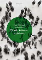 kniha Zdraví - kultura - společnost, Karolinum  2018