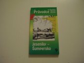 kniha Jeseníky - Šumpersko, S & D 1995