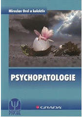 kniha Psychopatologie, Grada 2012