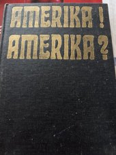 kniha Amerika! Amerika?, Svoboda 1973