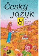 kniha Český jazyk pro 8. ročník základní školy, Fortuna 1995