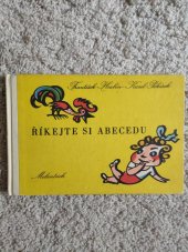 kniha Říkejte si abecedu (Psáno v letech 1943-1946), Melantrich 1949