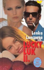 kniha Lucky Luk II, Víkend  1999