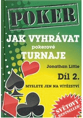 kniha Jak vyhrávat pokerové turnaje 2, Poker Publishing 2012