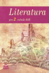 kniha Literatura pro 2. ročník SOŠ, SPN 2008