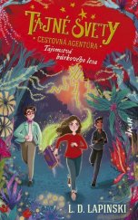 kniha Tajné svety Cestovná agentúra Tajomstvá búrkového lesa, Ikar 2022