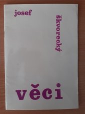 kniha Věci, Společnost Josefa Škvoreckého 1992