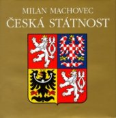 kniha Česká státnost, Vyšehrad 2005