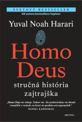 kniha Homo deus stručná história zajtrajška, Aktuell 2019