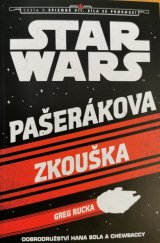 kniha Star Wars - Pašerákova zkouška , Egmont 2015