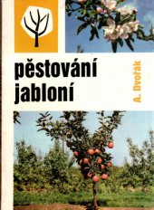 kniha Pěstování jabloní, SZN 1987