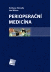 kniha Perioperační medicína, Galén 2006
